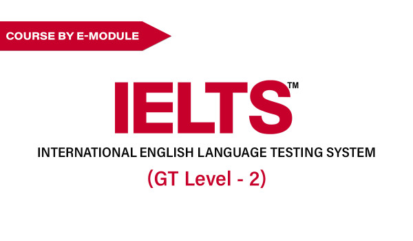 IELTS GT Level 2 Intensive Course